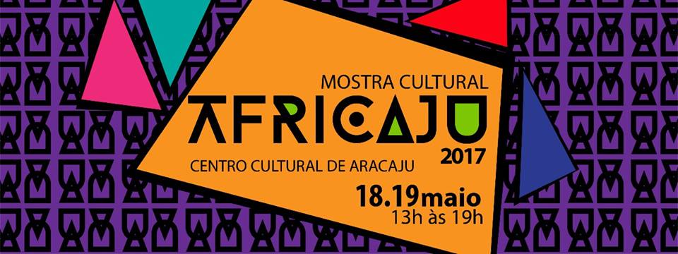 O evento acontece nos dias 18 e 19 de maio no Centro Cultural de Aracaju com entrada gratuita.