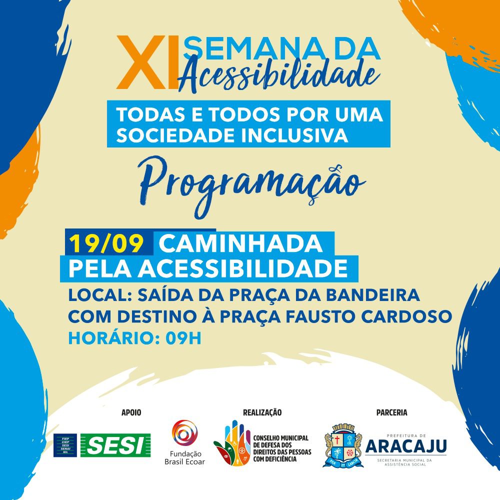 O evento visa conscientizar a população aracajuana a respeito da necessidade do cumprimento das normas estabelecidas pela LBI (Foto: Comunicação/ PMA)